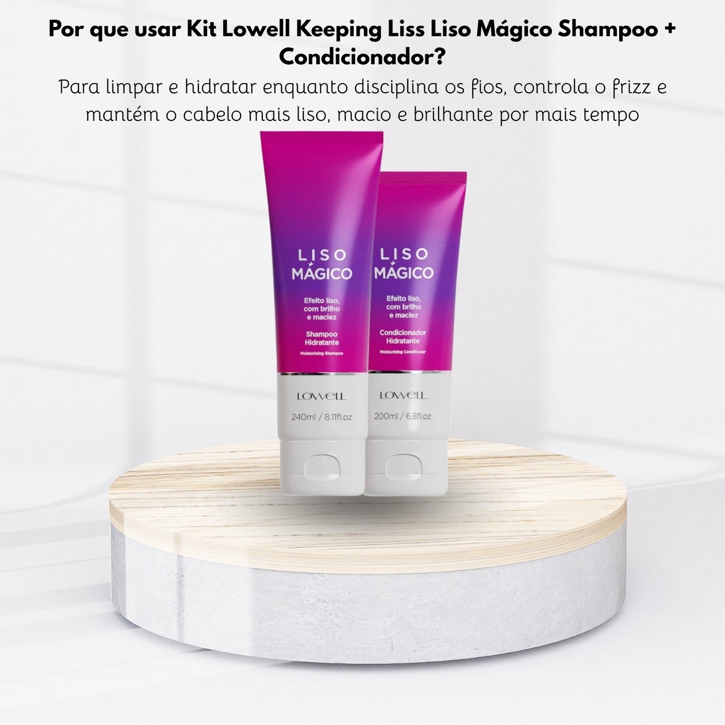 Kit Lowell Keeping Liss Liso Mágico Shampoo 240 ml + Condicionador 200 ml