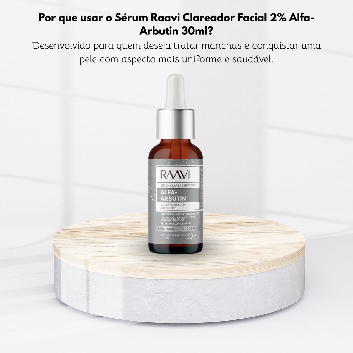 Sérum Raavi Clareador Facial 2% Alfa-Arbutin 30ml