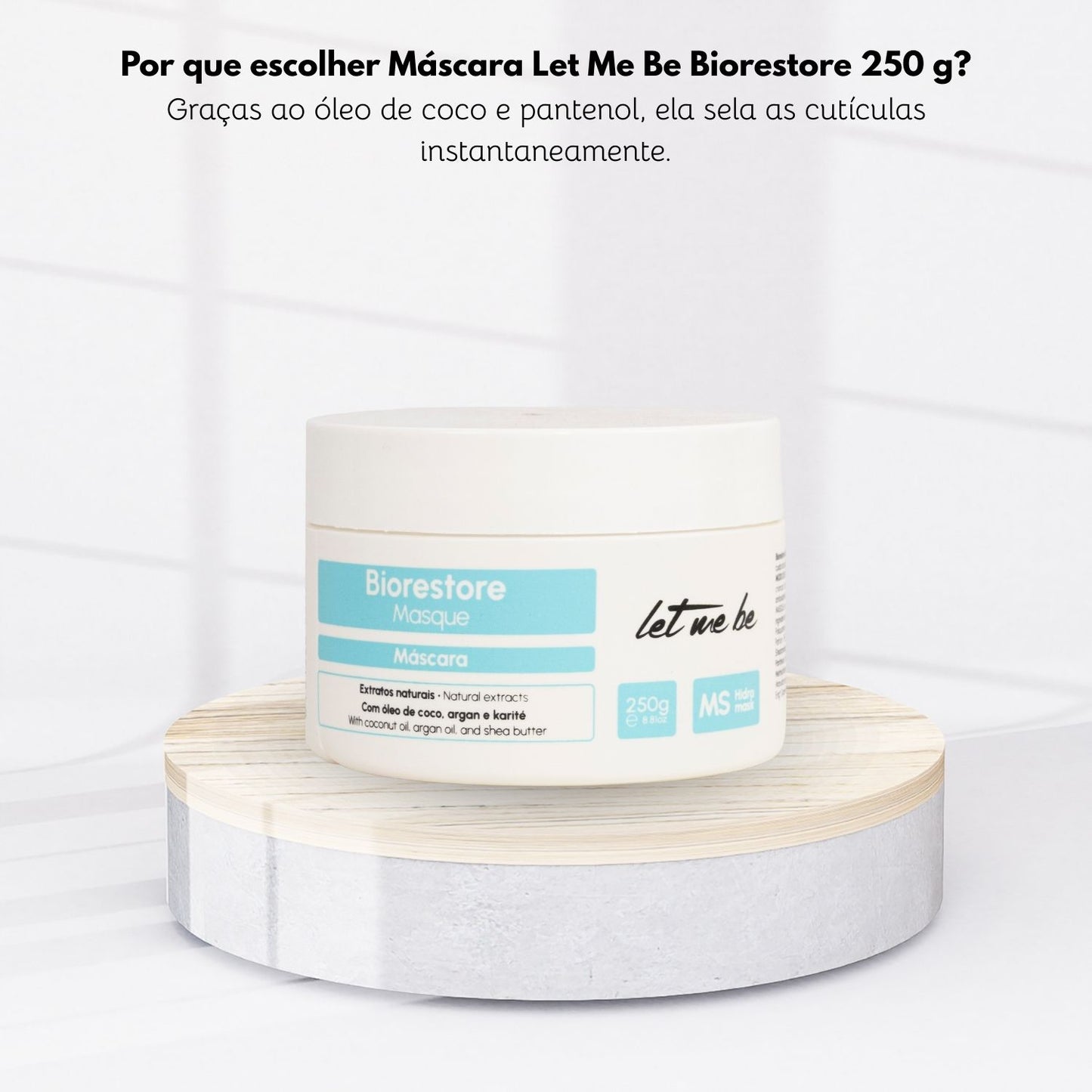 Máscara Let Me Be Biorestore 250 g