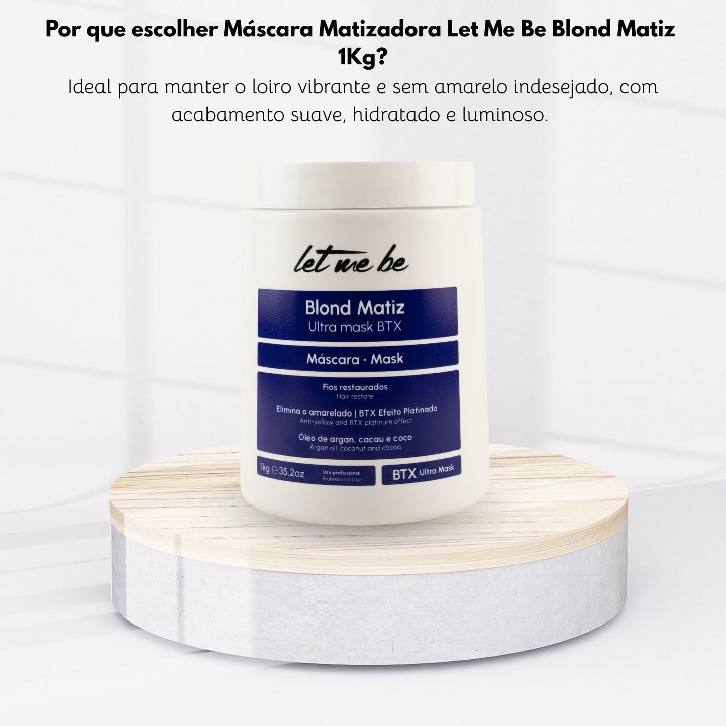 Máscara Matizadora Let Me Be Blond Matiz 1 Kg