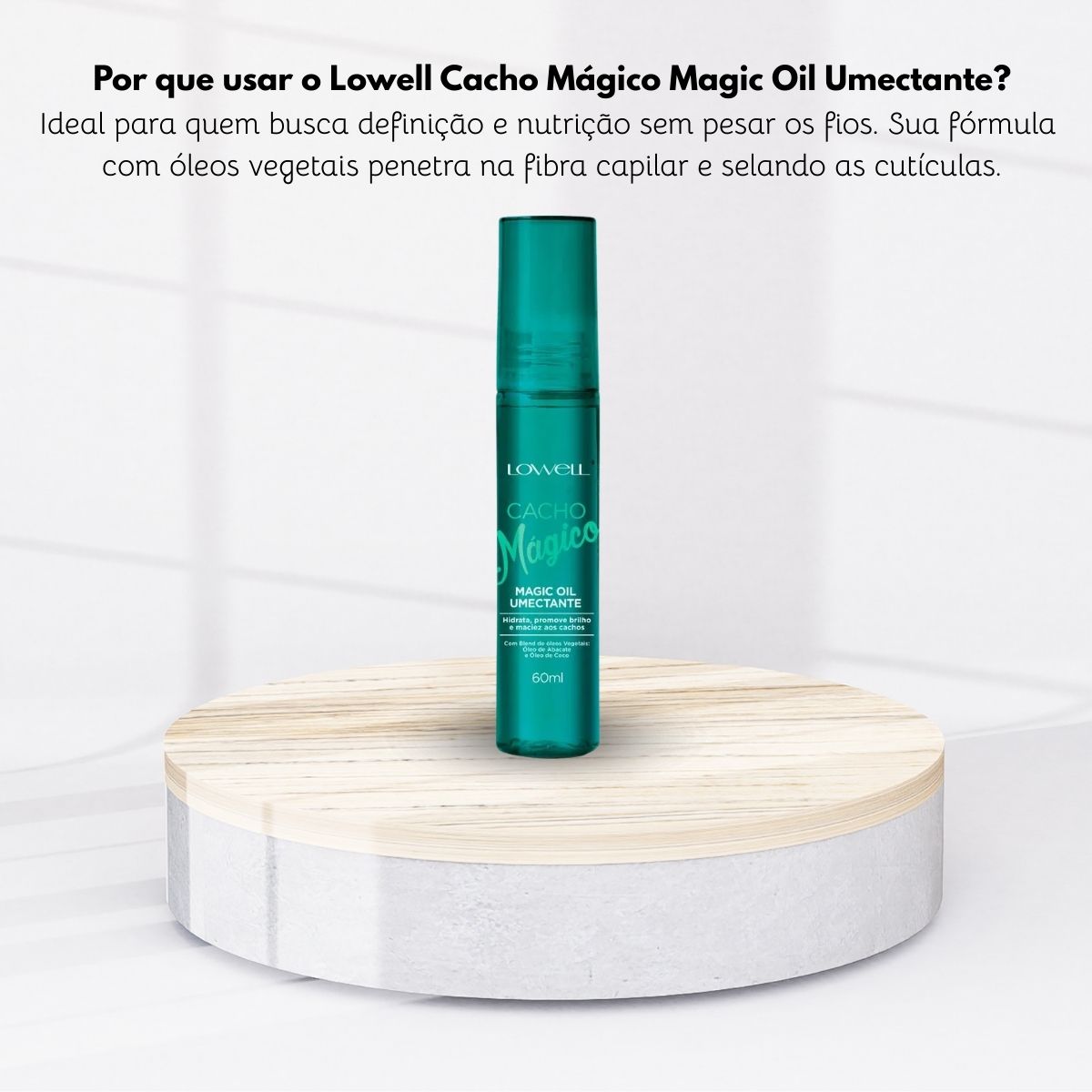 Oleo Capilar Lowell Cacho Mágico Magic Oil Umectante 60 ml