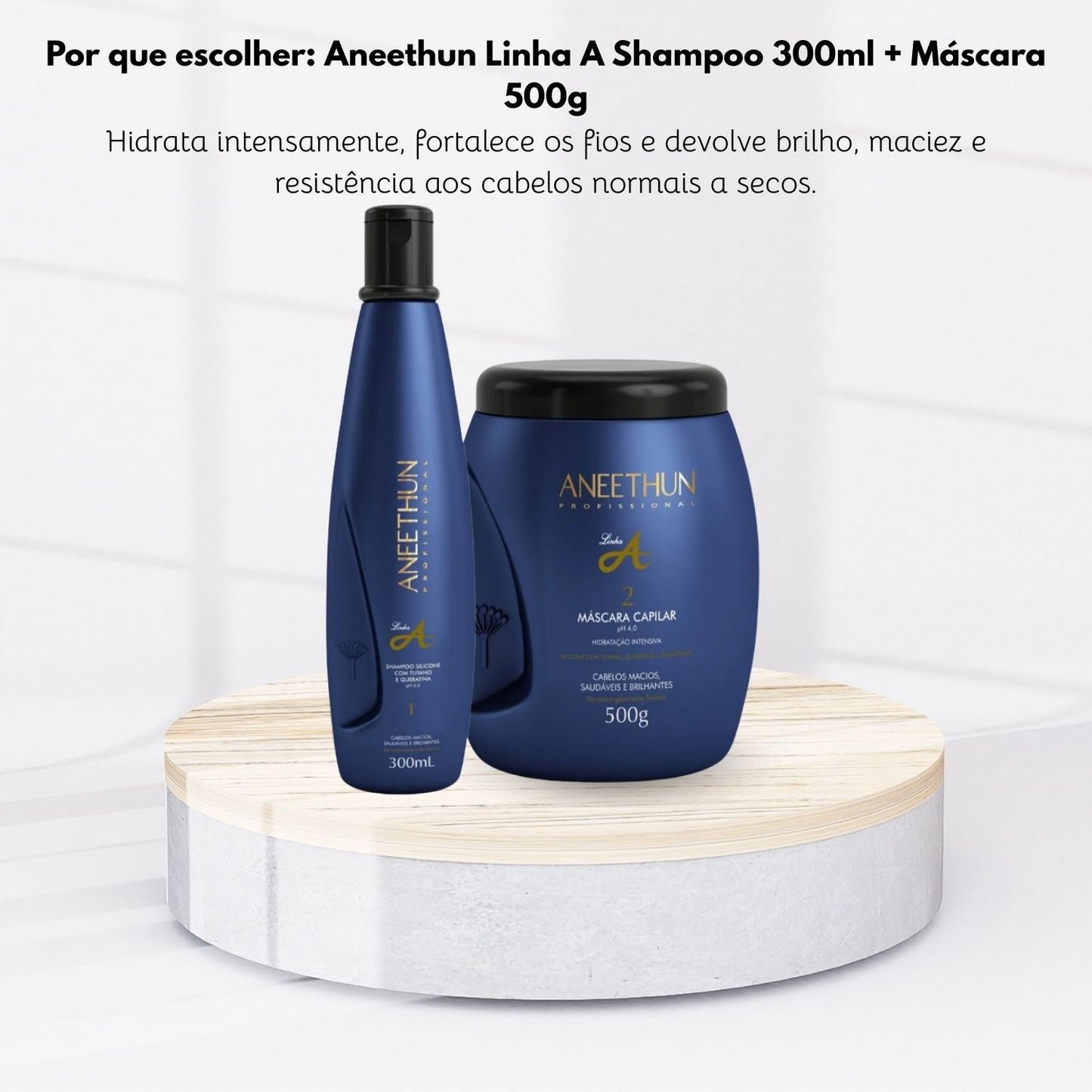 Kit Aneethun Linha A Shampoo 300 ml + Máscara 500 g