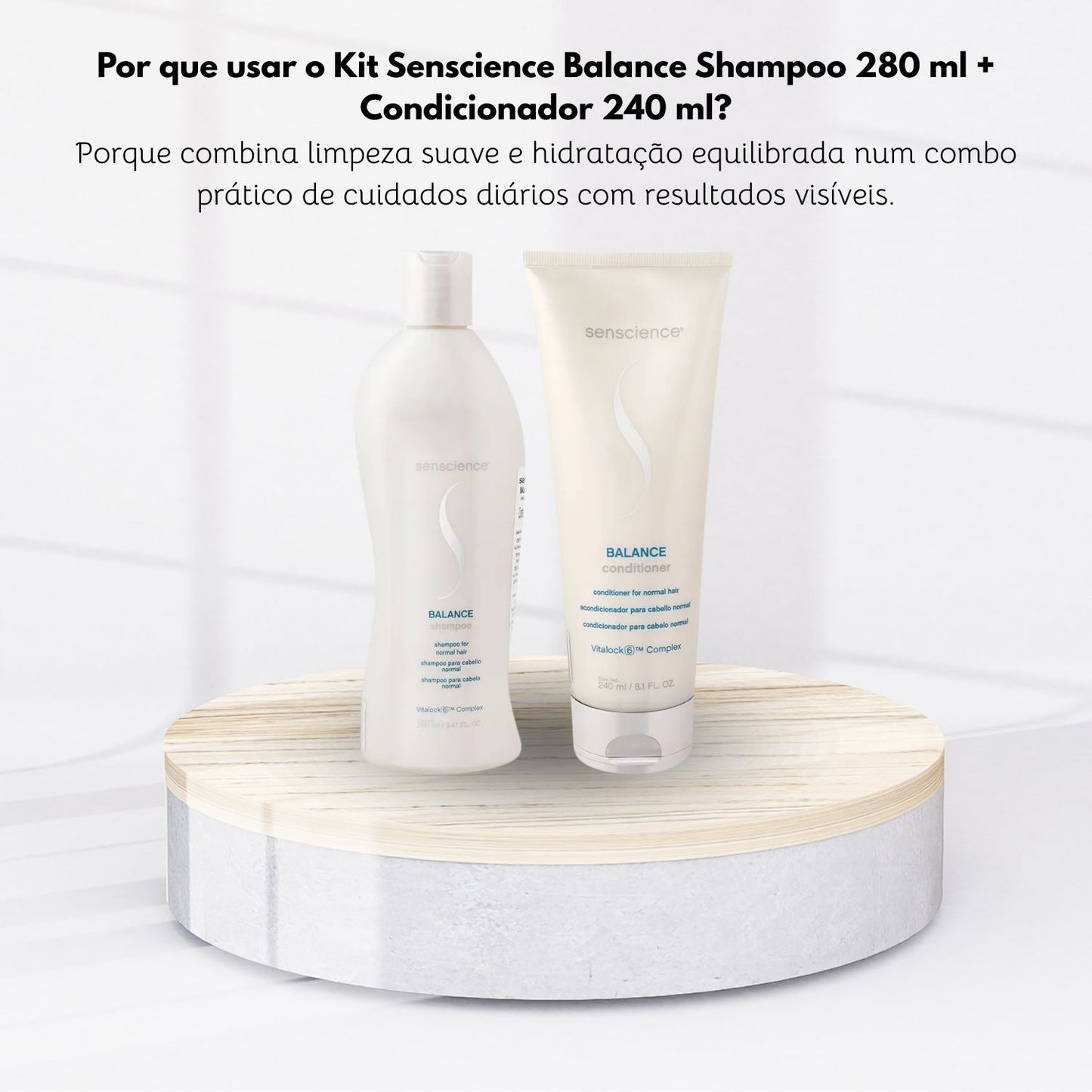 Kit Senscience Balance Shampoo 280 ml + Condicionador 240 ml