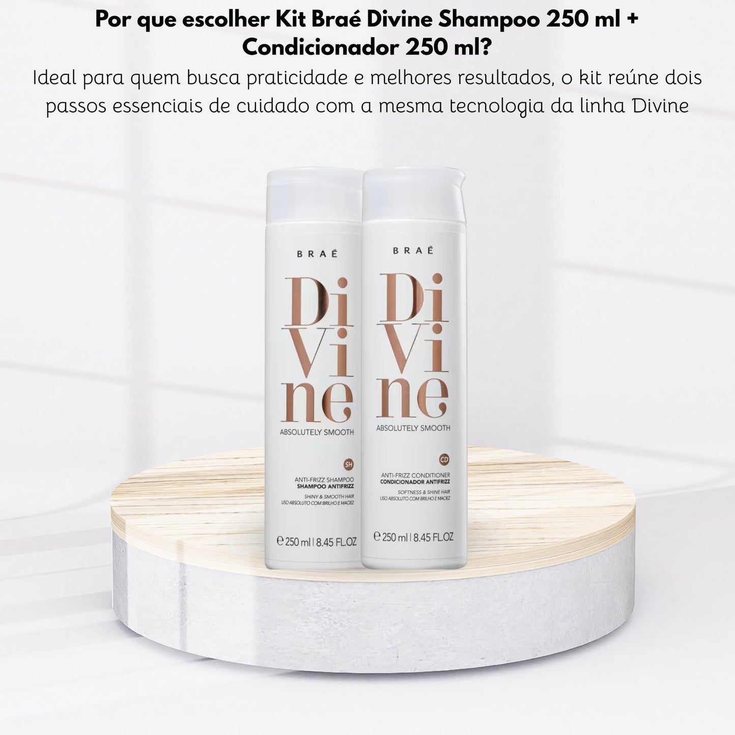 Kit Braé Divine Shampoo 250 ml + Condicionador 250 ml