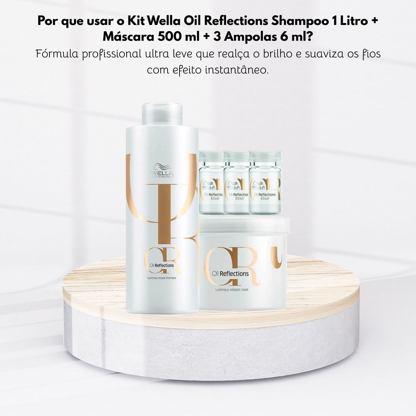 Kit Wella Oil Reflections Shampoo 1 Litro + Máscara 500 ml + 3 Ampolas 6 ml