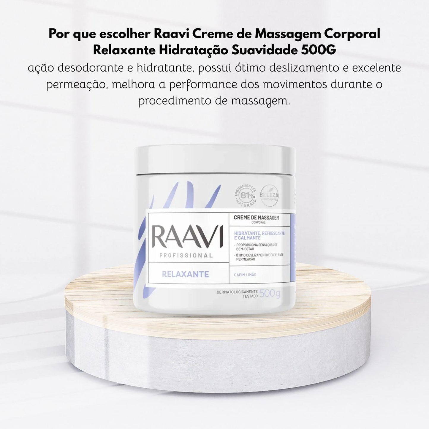 Raavi Creme de Massagem Corporal Relaxante 500 g