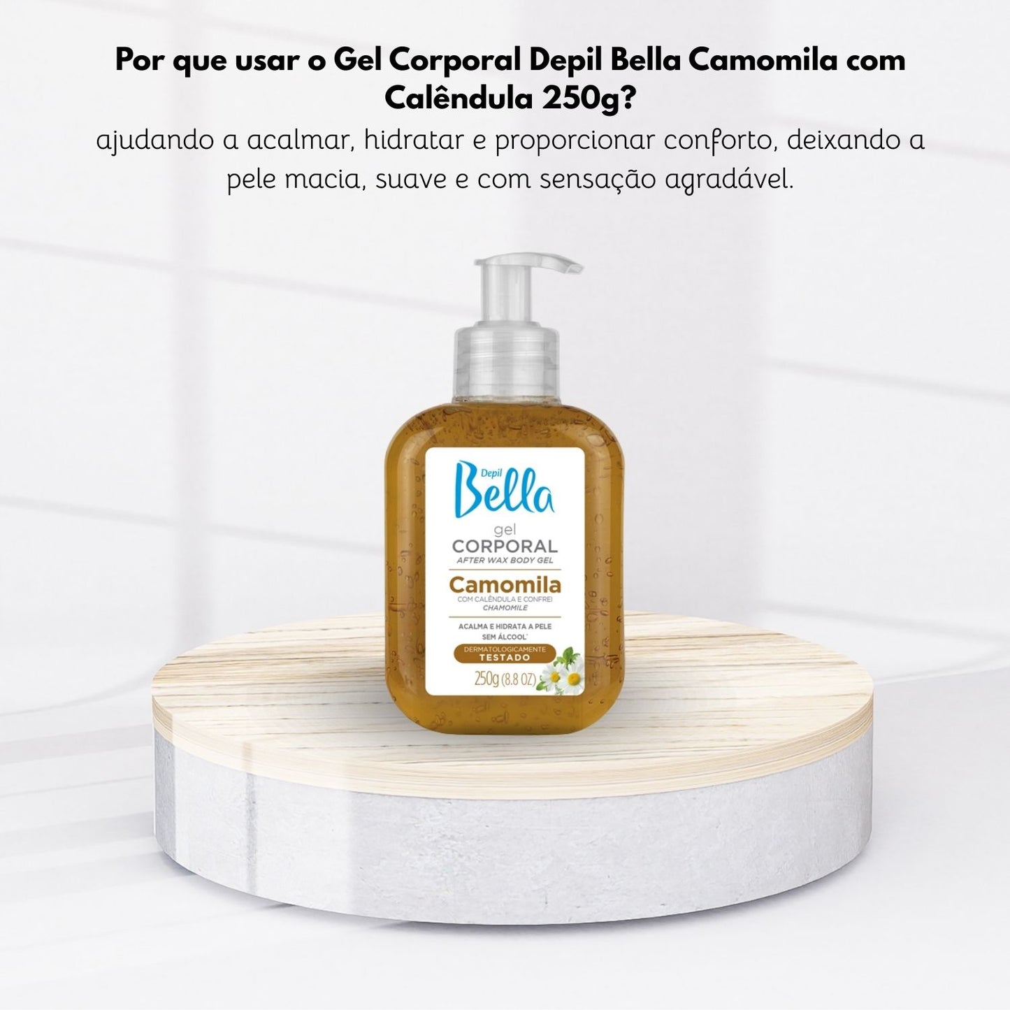 Depil Bella Gel Corporal Camomila 250 g