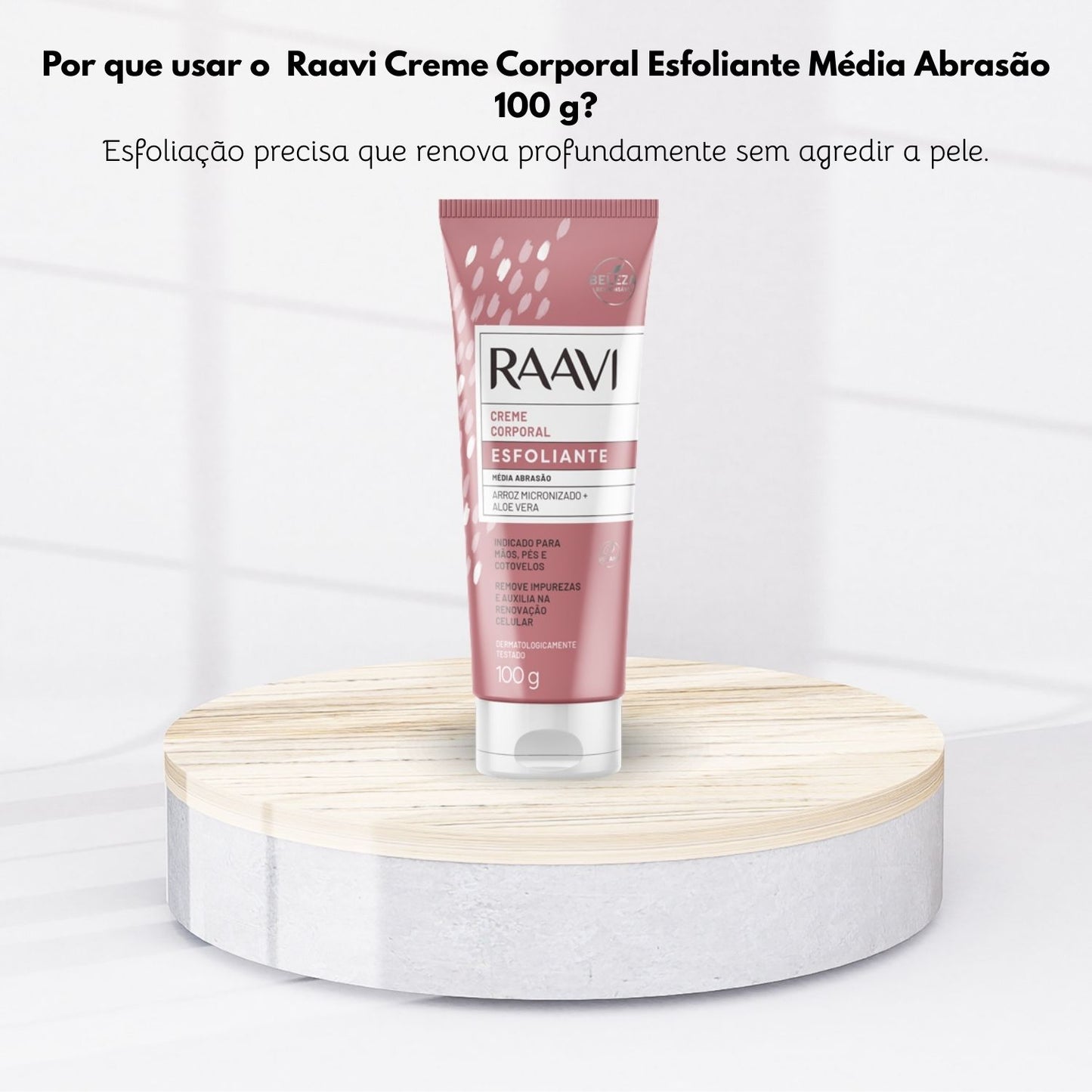 Raavi Creme Corporal Esfoliante Média Abrasão 100 g