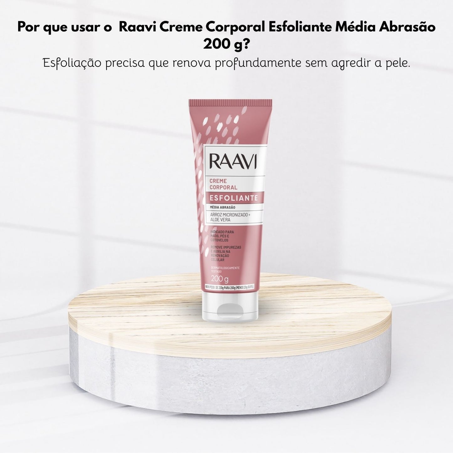 Raavi Creme Corporal Esfoliante Média Abrasão 200 g