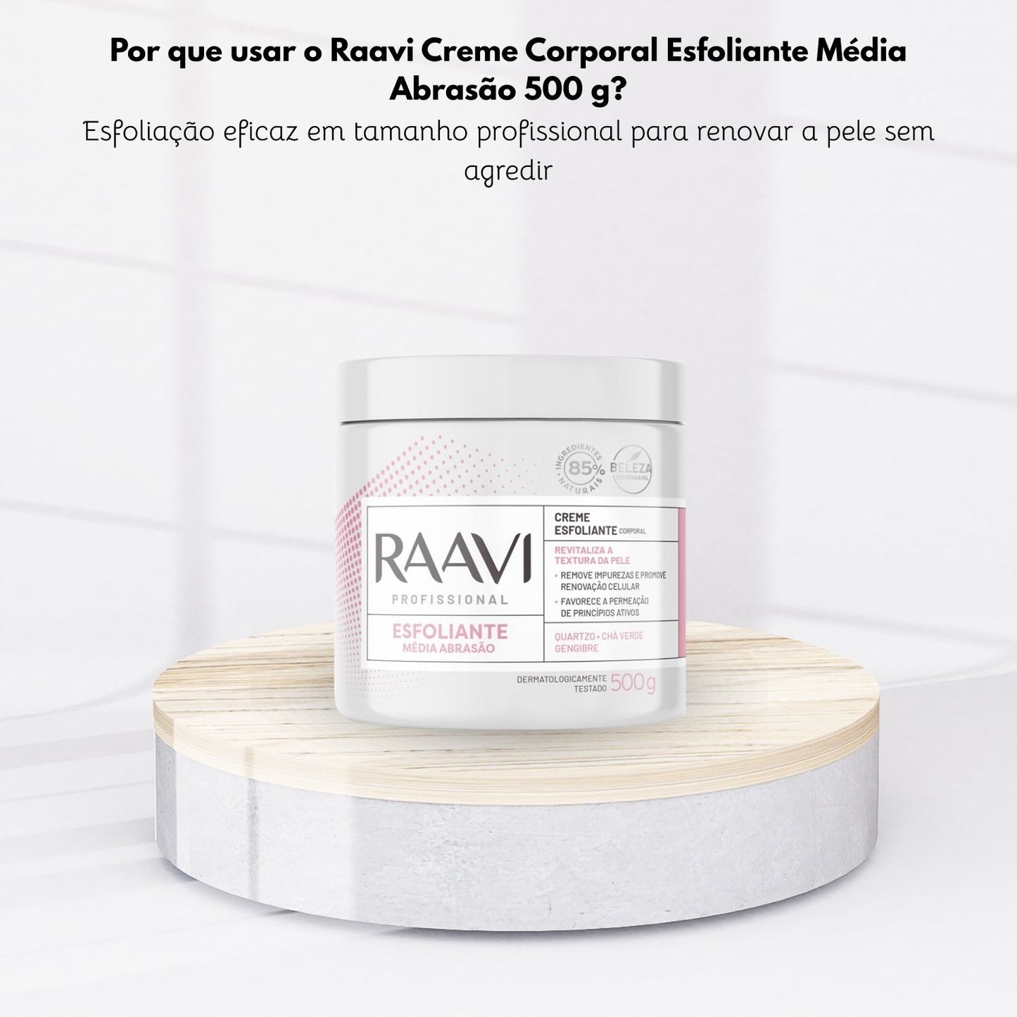 Raavi Creme Corporal Esfoliante Média Abrasão 500 g