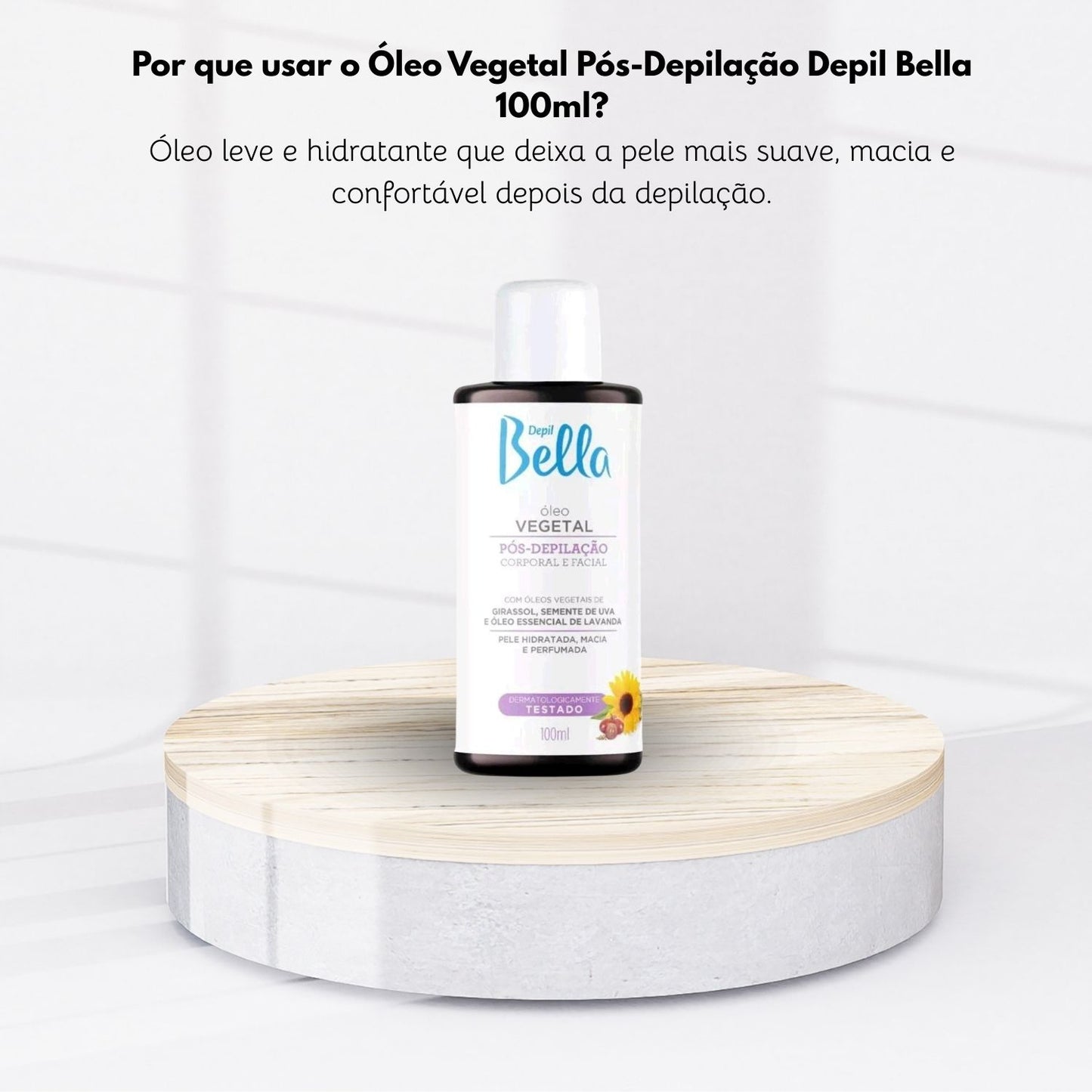 Depil Bella Oleo Vegetal Pós Depilação 100 ml