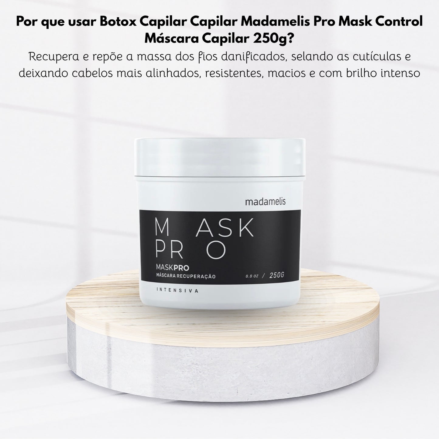 Botox Capilar Capilar Madamelis Pro Mask Control Máscara Capilar 250 g