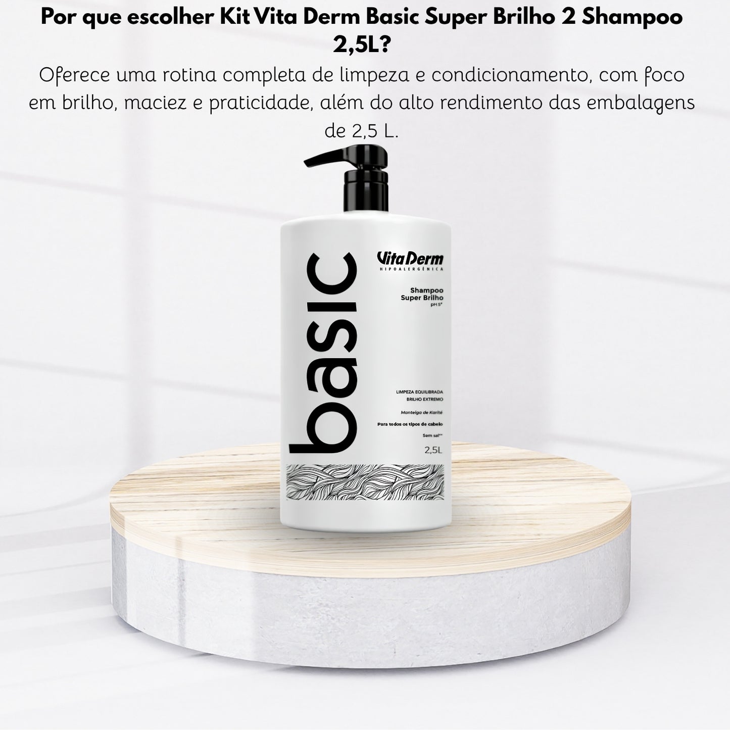 Kit Vita Derm Basic Super Brilho 2 Shampoo 2,5L