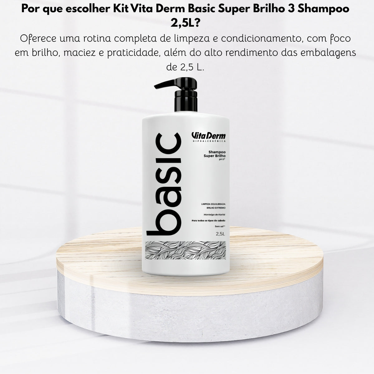 Kit Vita Derm Basic Super Brilho 3 Shampoo 2,5L