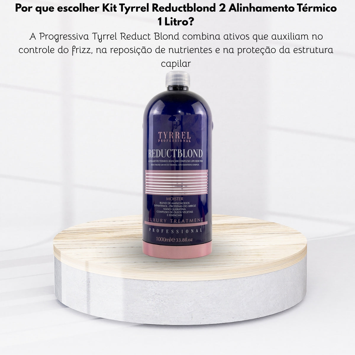 Kit Tyrrel Reductblond 2 Alinhamento Térmico 1 Litro