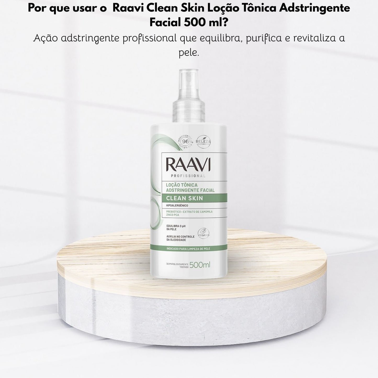 Raavi Clean Skin Loção Tônica Adstringente Facial 500 ml