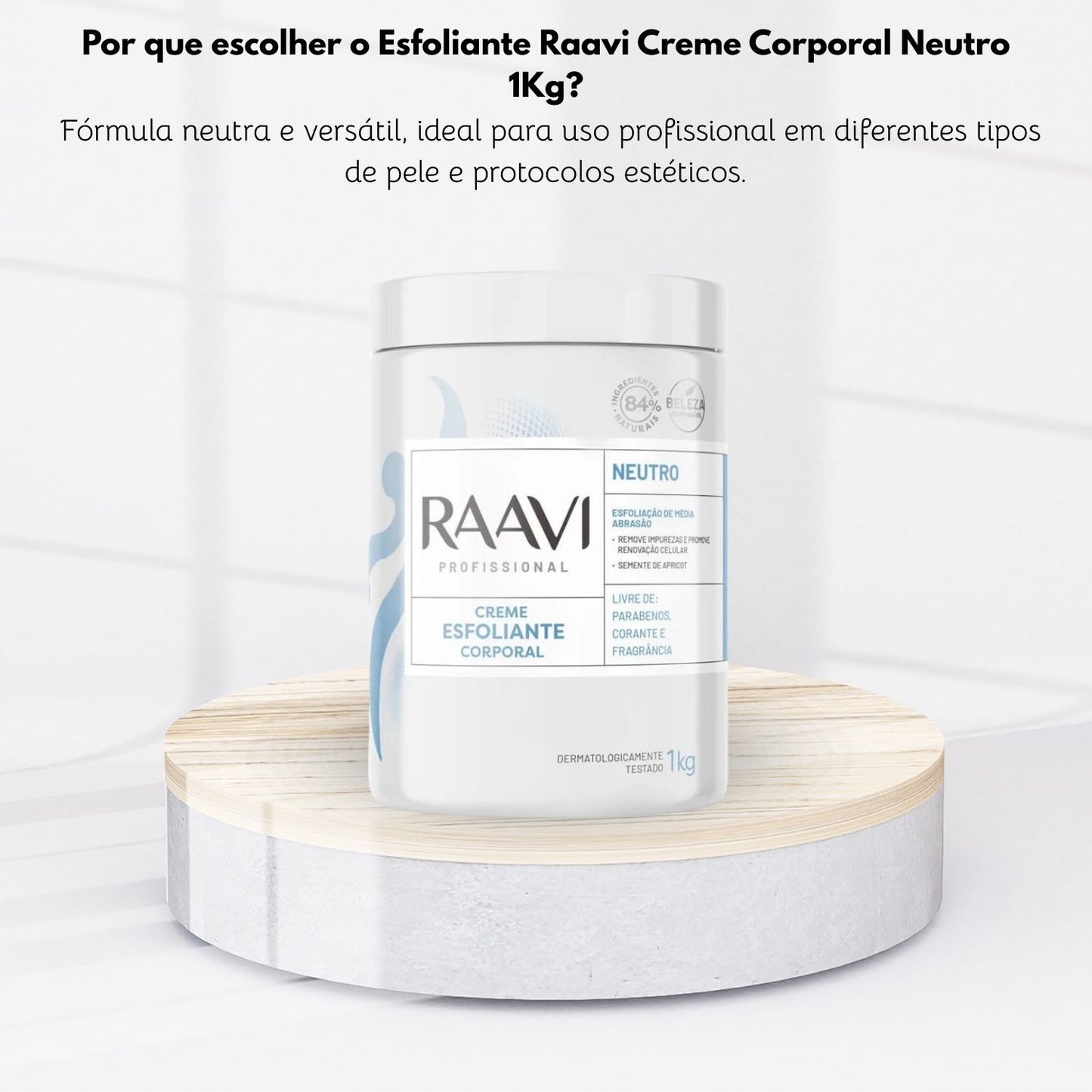 Esfoliante Raavi Creme Corporal Neutro 1 Kg