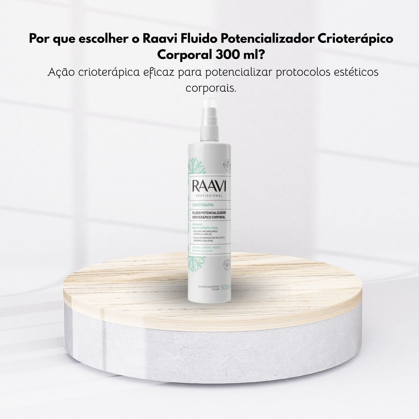 Raavi Fluido Potencializador Crioterápico Corporal 300 ml