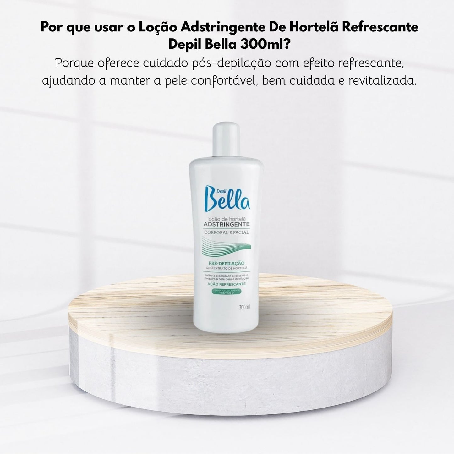 Depil Bella Loção Pré Depilatória de Hortelã 300 ml