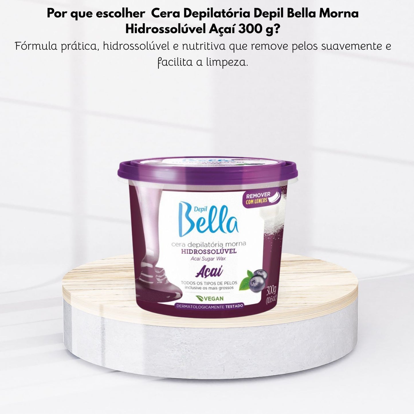 Cera Depilatória Depil Bella Morna Hidrossolúvel Açaí 300 g