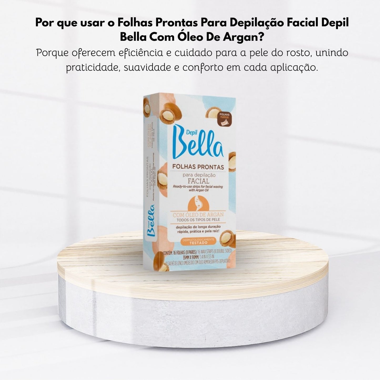 Depil Bella Folhas Prontas para Depilação Facial Oleo de Argan 16 Unidades