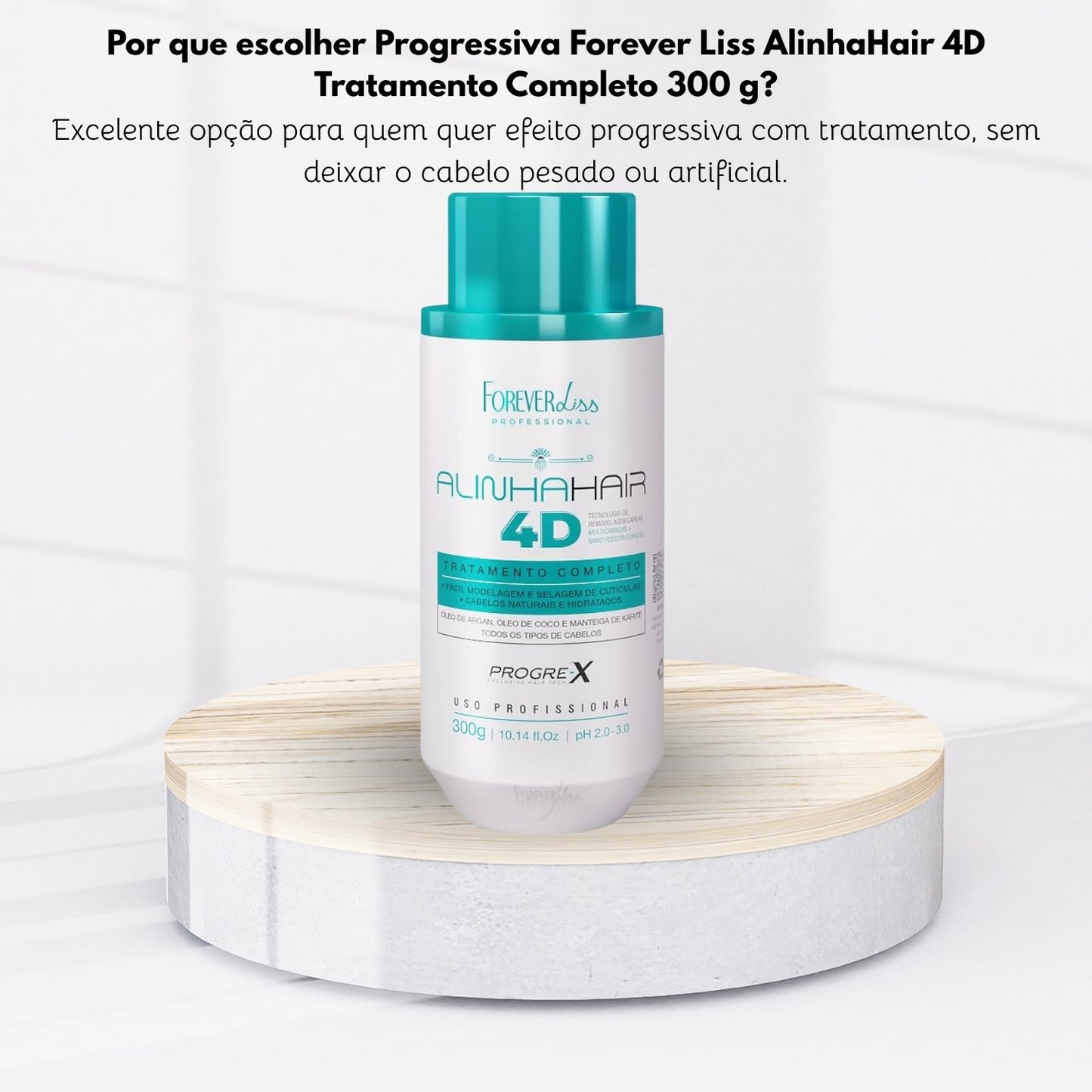 Progressiva Forever Liss AlinhaHair 4D Tratamento Completo 300 g