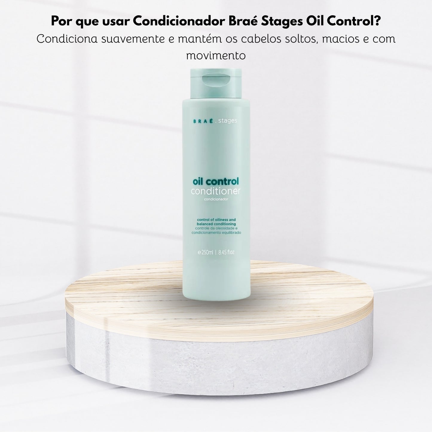 Condicionador Braé Stages Oil Control 250 ml