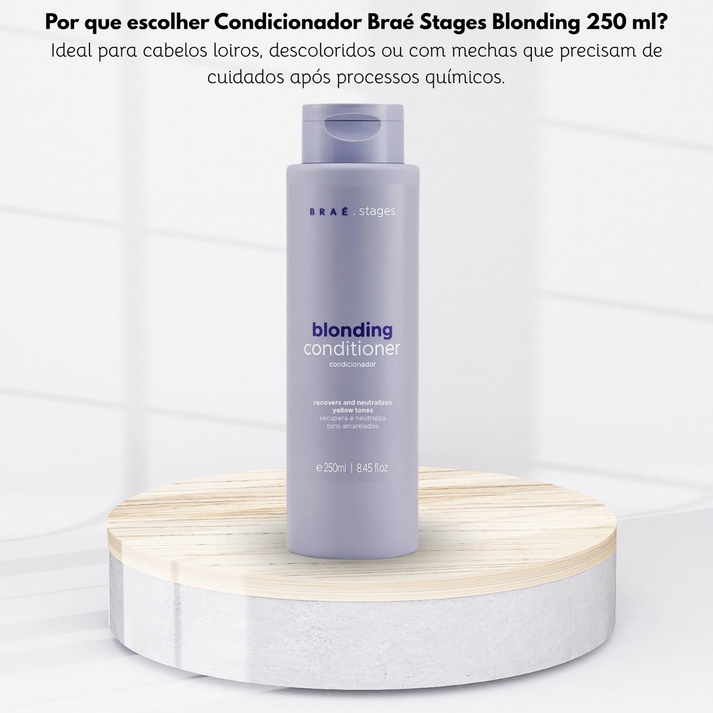 Condicionador Braé Stages Blonding 250 ml