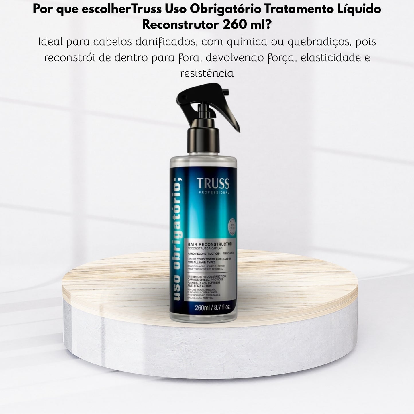 Truss Uso Obrigatório Tratamento Líquido Reconstrutor 260 ml
