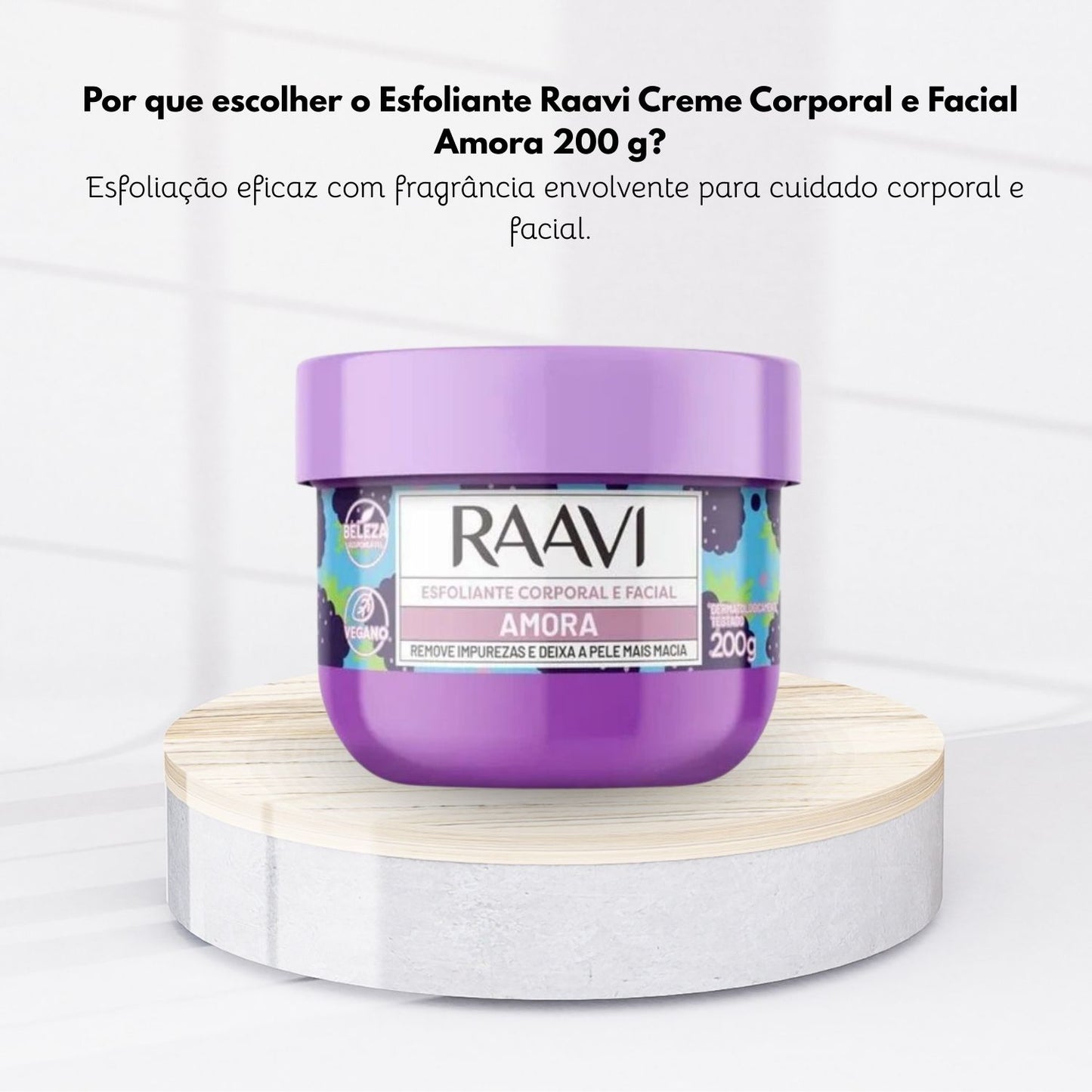 Esfoliante Raavi Creme Corporal e Facial Amora 200 g