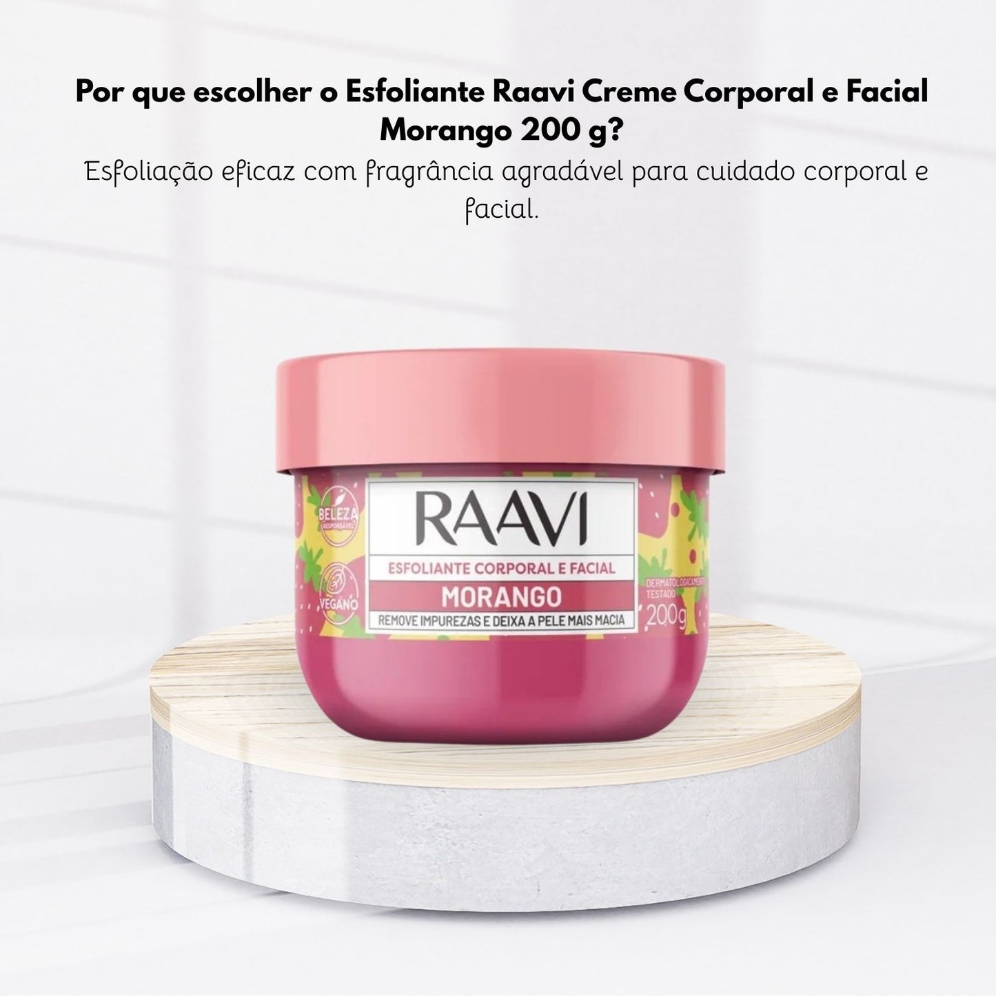 Esfoliante Raavi Creme Corporal e Facial Morango 200 g