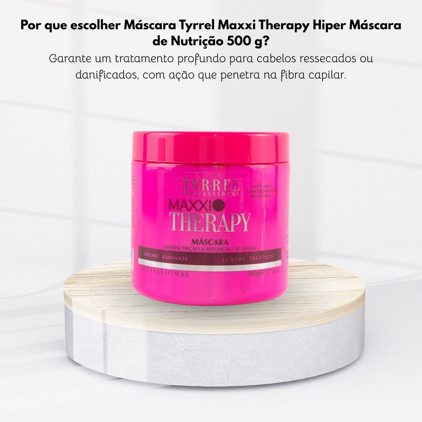 Máscara Tyrrel Maxxi Therapy Hiper Máscara de Nutrição 500 g