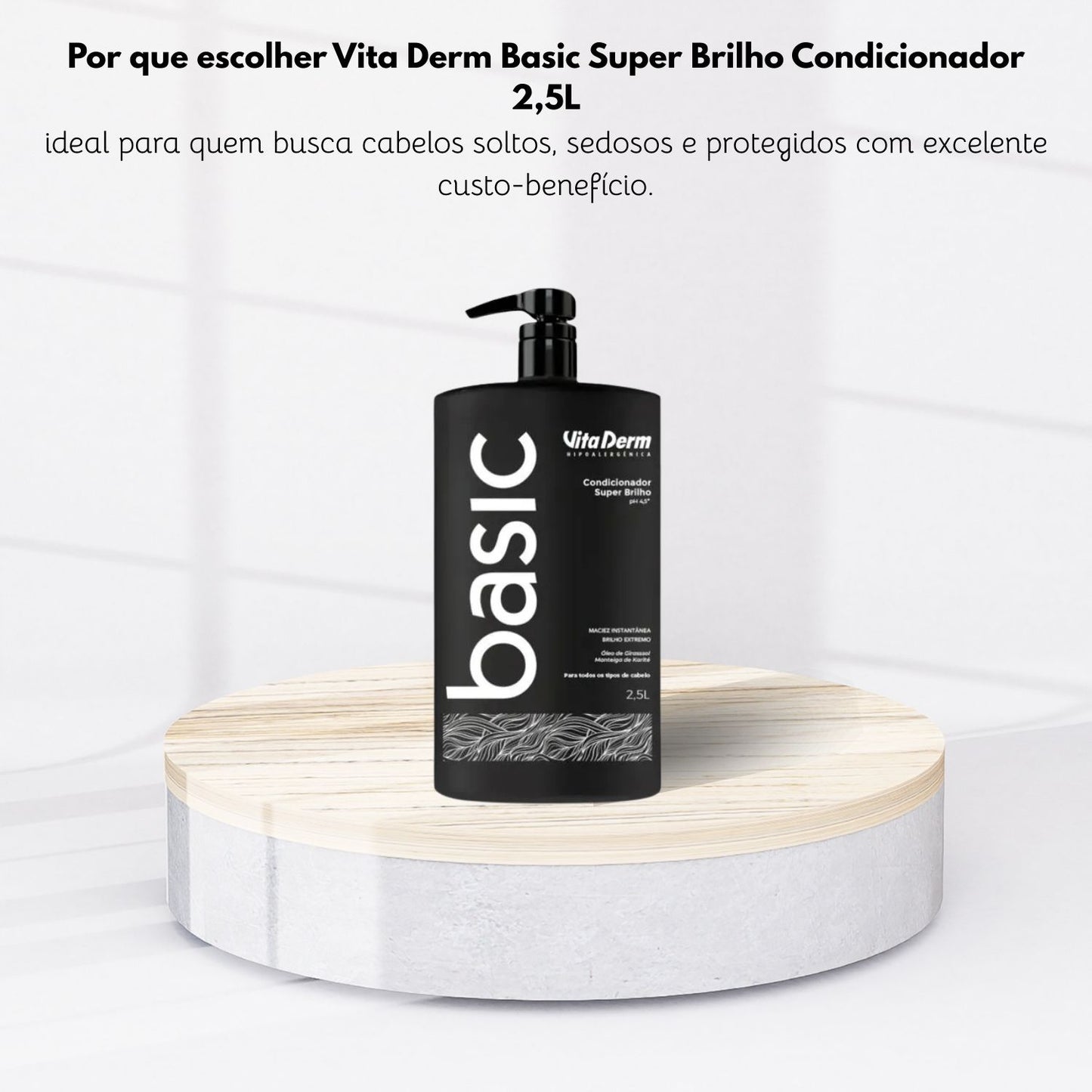 Condicionador Vita Derm Basic Super Brilho 2,5L