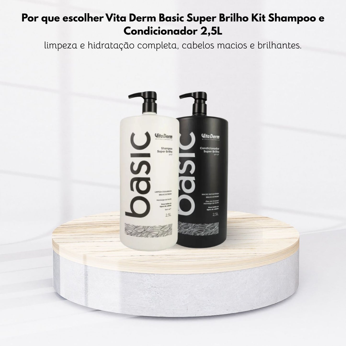 Kit Vita Derm Basic Super Brilho Shampoo e Condicionador 2,5L