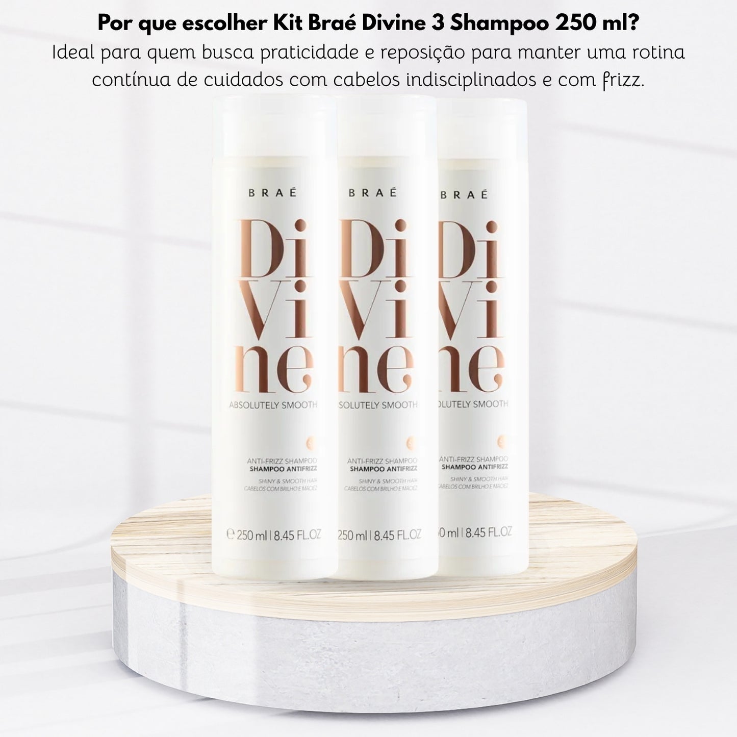 Kit Braé Divine 3 Shampoo 250 ml