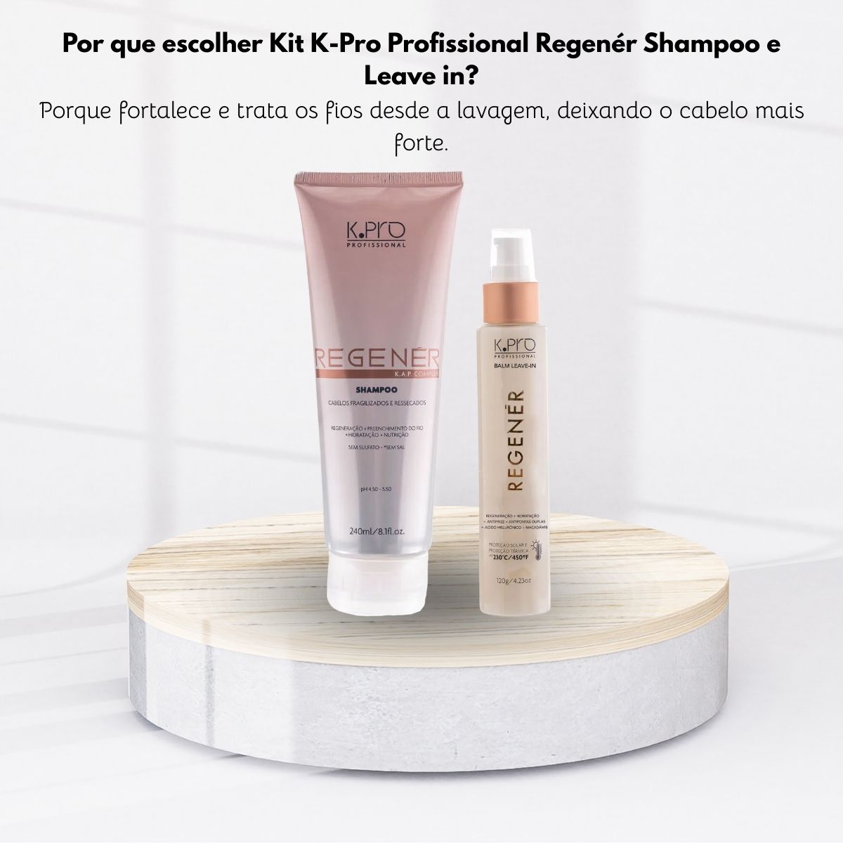 Kit K.Pro Regenér Shampoo 240 ml + Leave-In 120 g