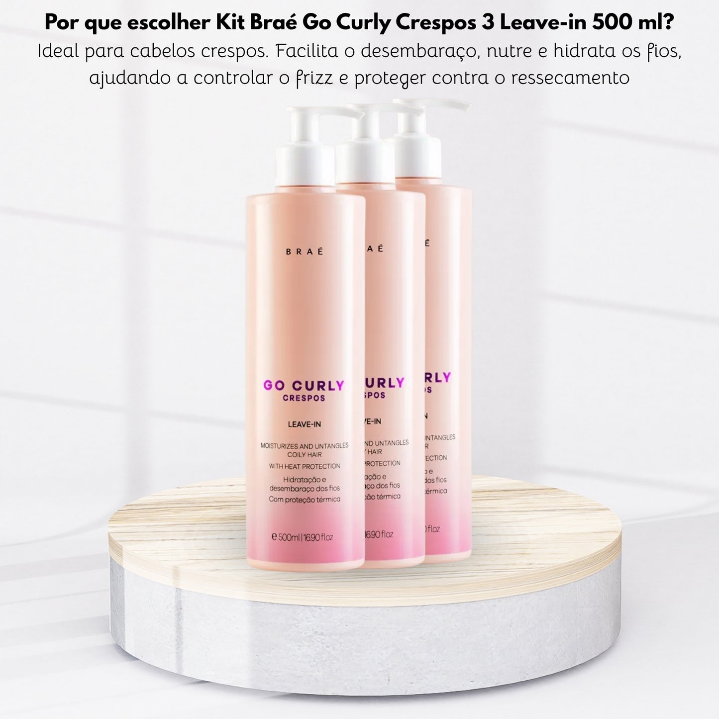 Kit Braé Go Curly Crespos 3 Leave-in 500 ml