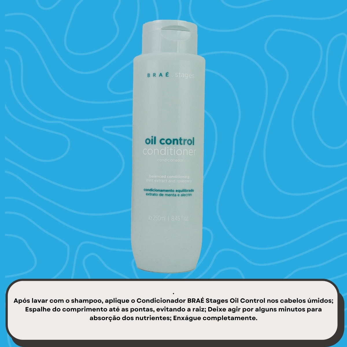 Condicionador Braé Stages Oil Control 250 ml