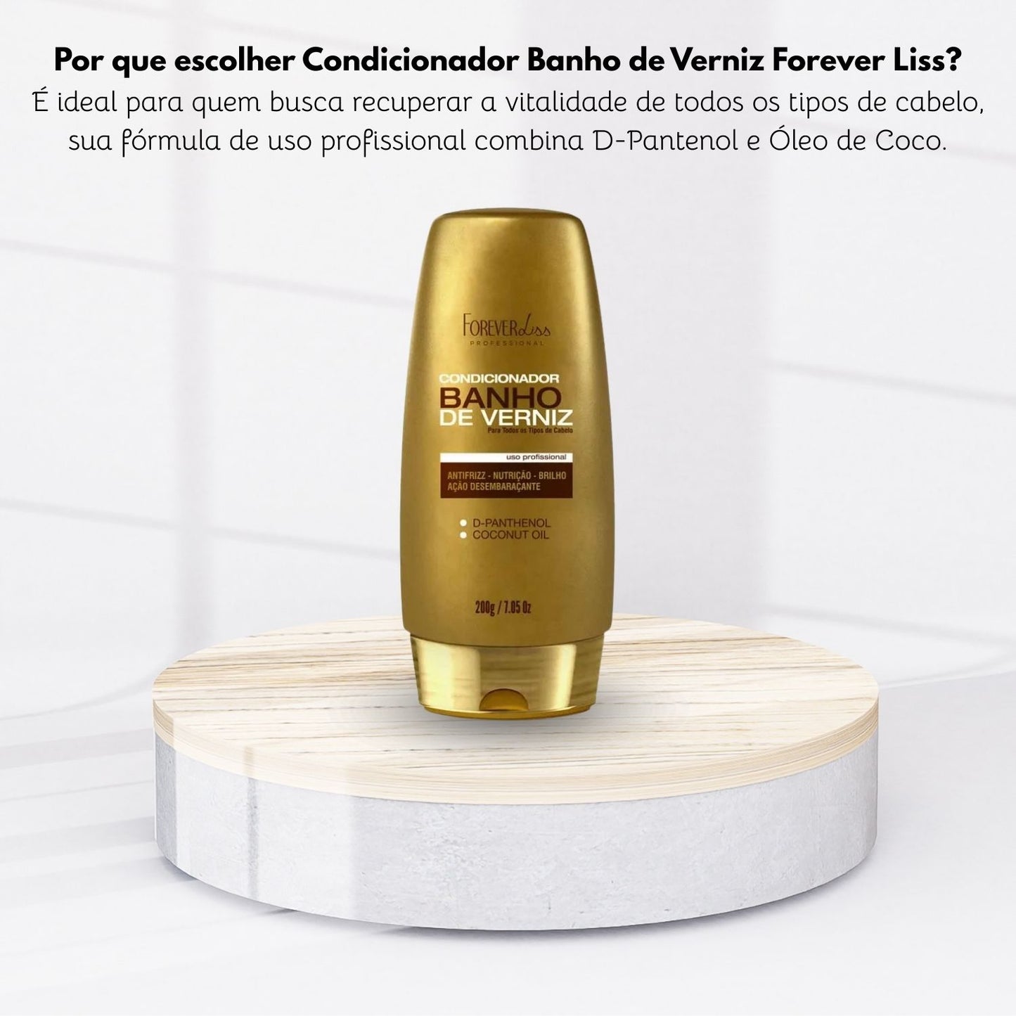 Condicionador Forever Liss Banho de Verniz 200 g