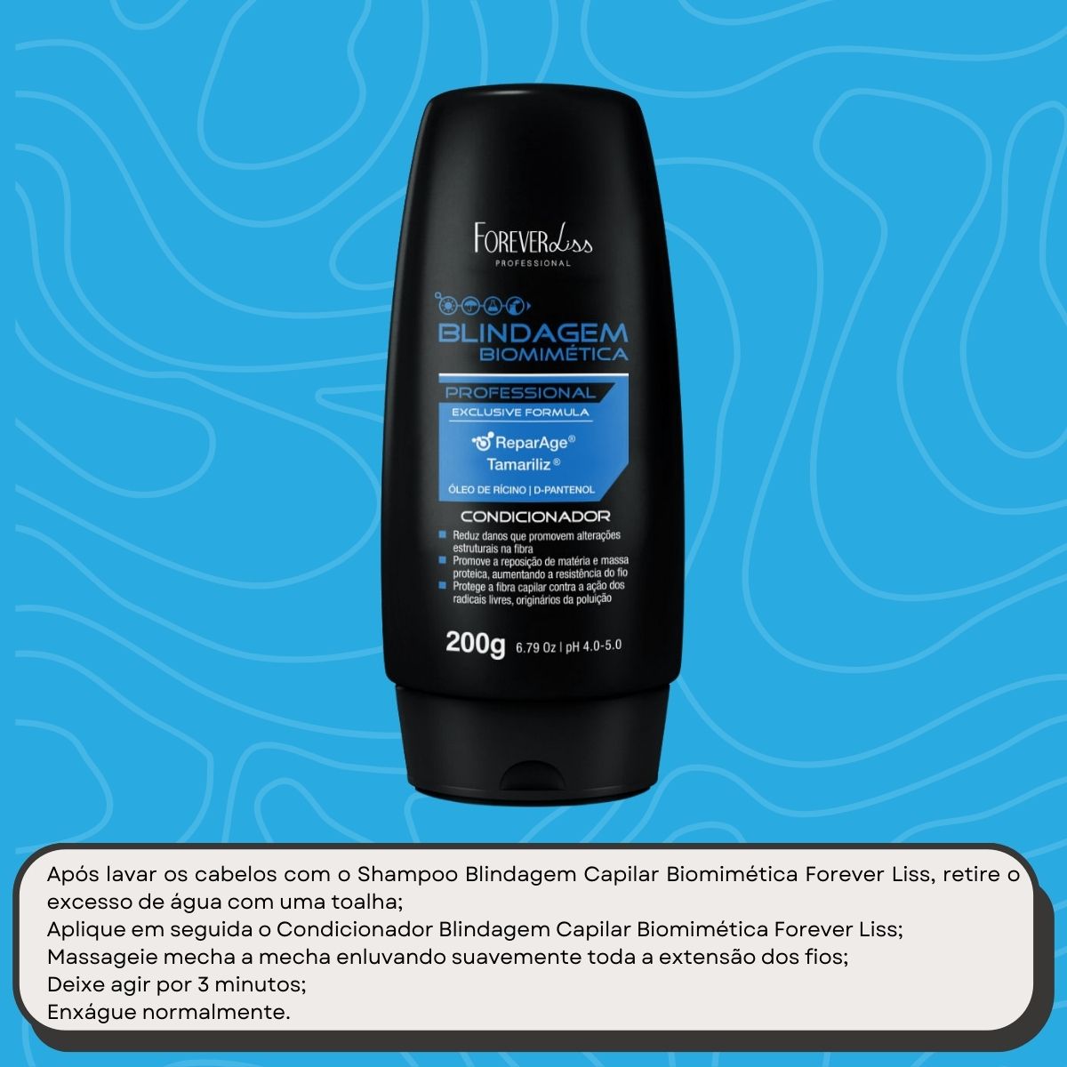 Condicionador Forever Liss Blindagem Capilar 200 g