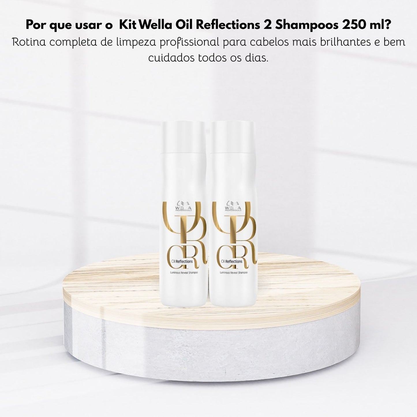Kit Wella Oil Reflections 2 Shampoo 250 ml
