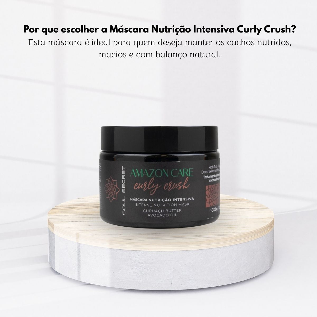 Máscara Soul Secret Amazon Care Curly Crush 300 g