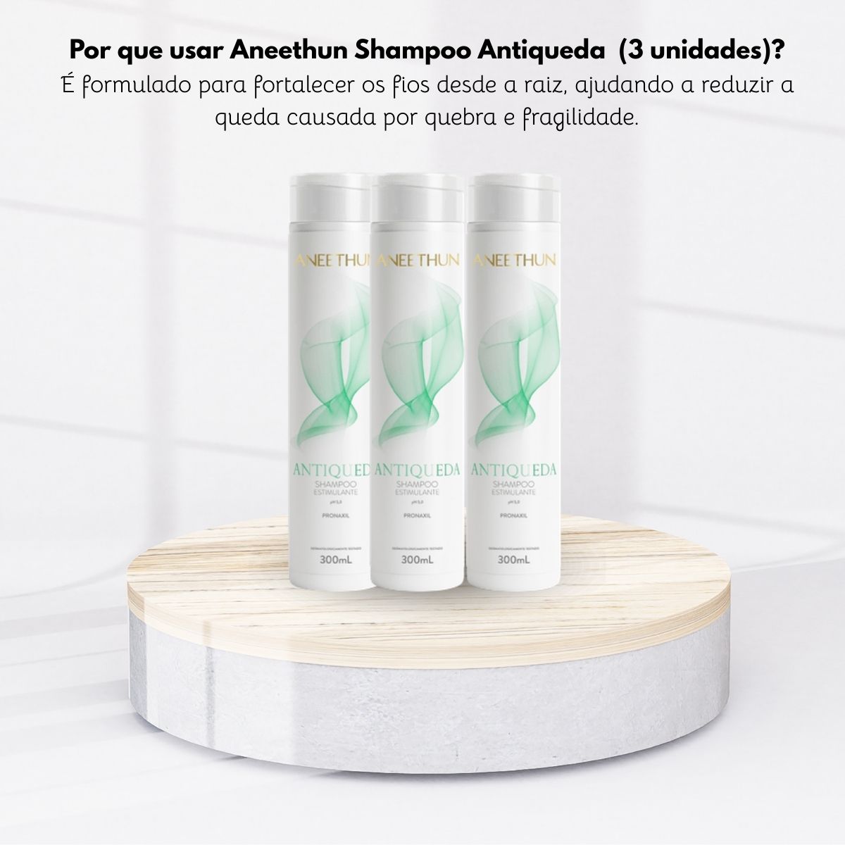Kit Aneethun Antiqueda 3 Shampoo Estimulante 300 ml