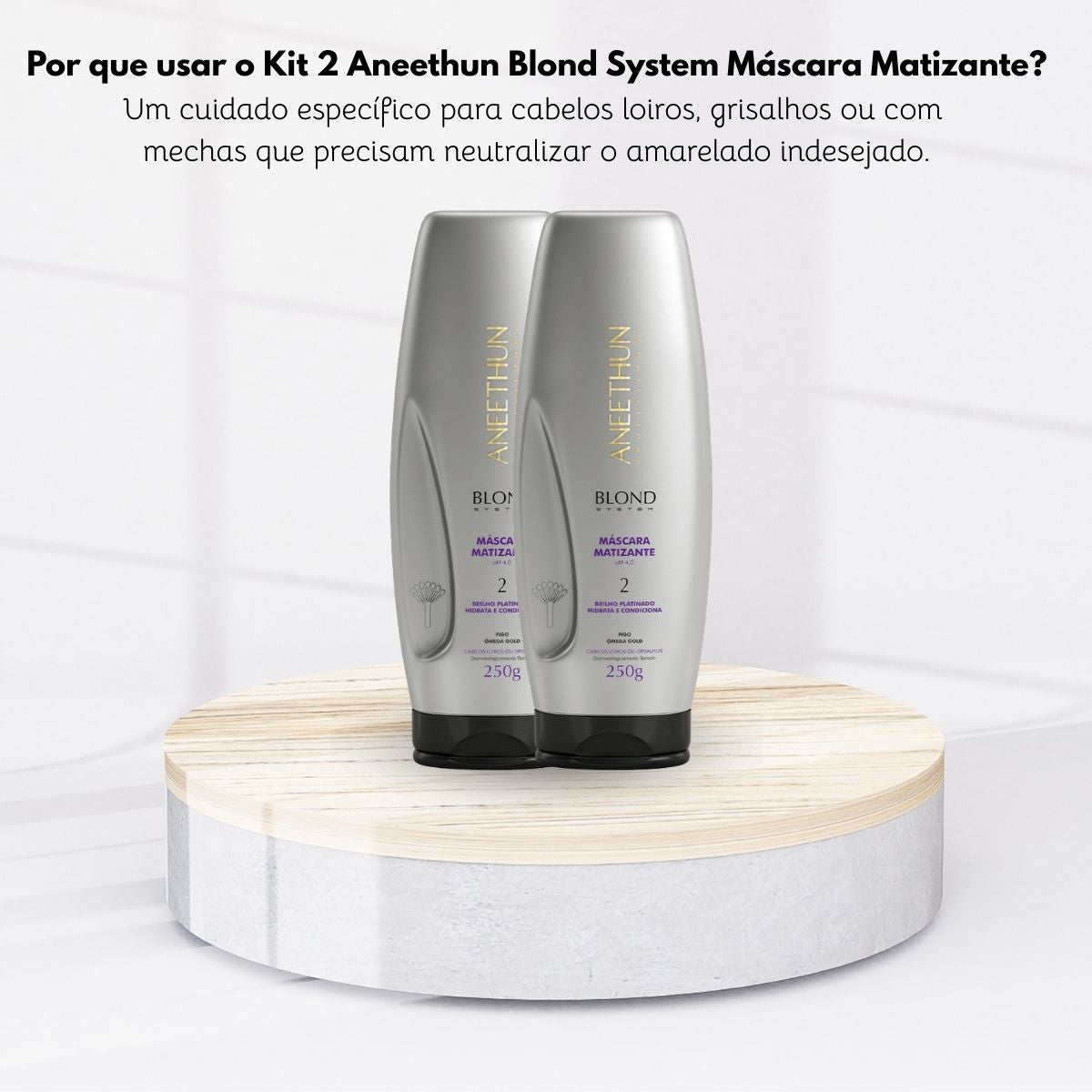 Kit Aneethun Blond System 2 Máscara Matizante 250 g