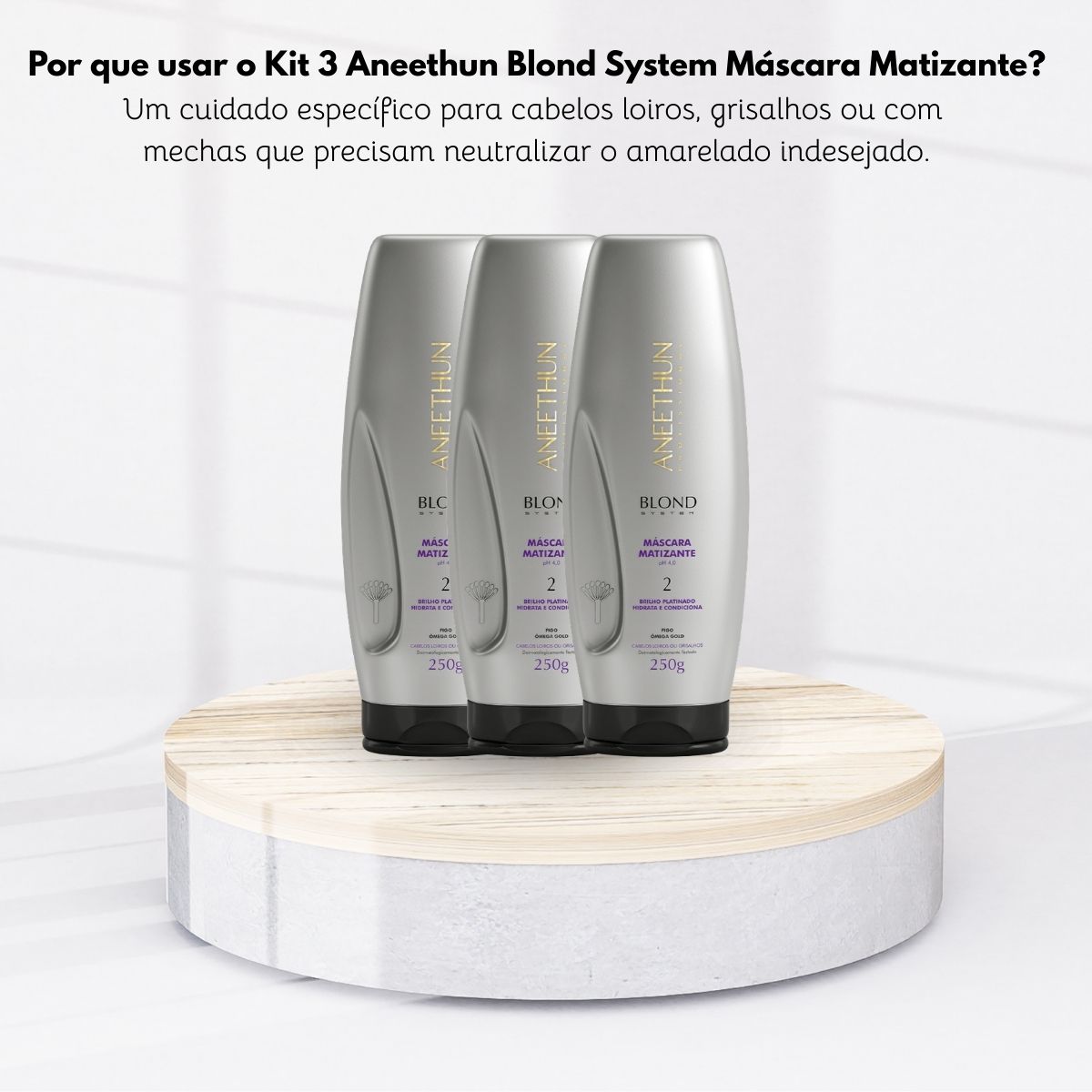 Kit Aneethun Blond System 3 Máscara Matizante 250 g
