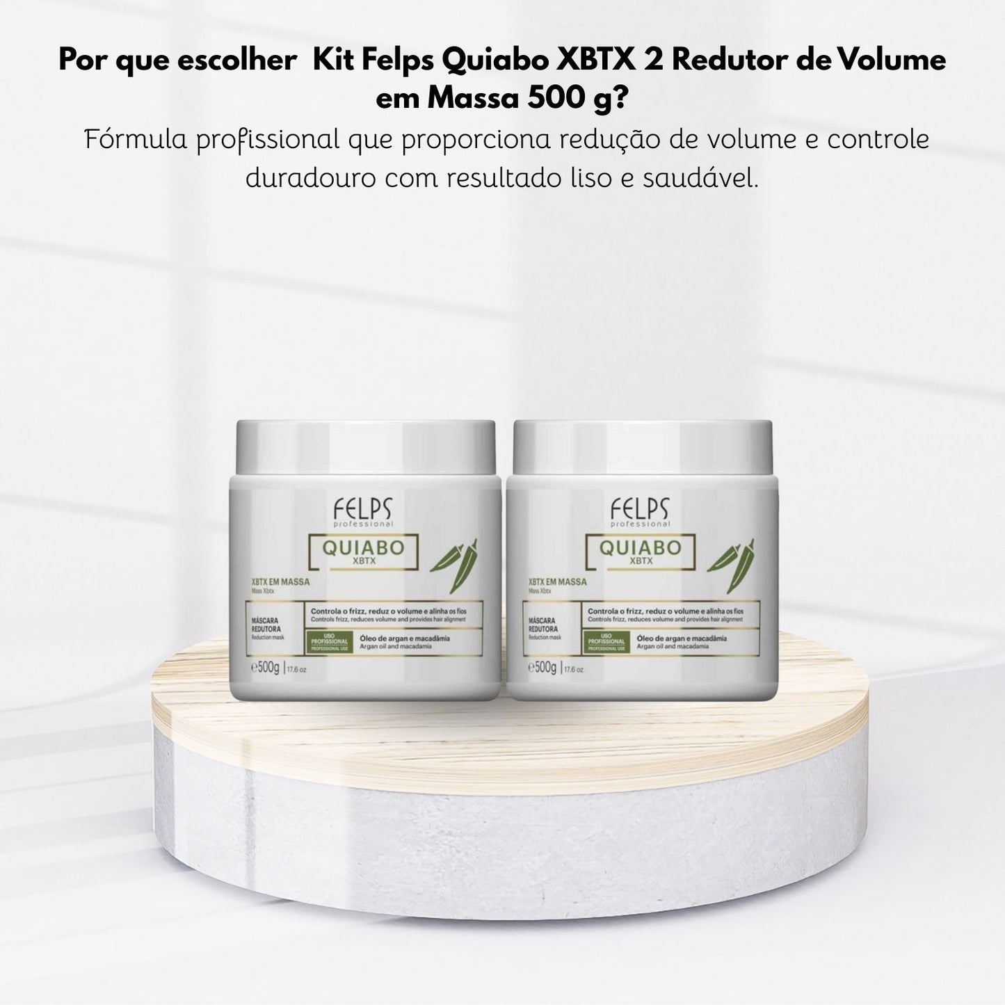 Kit Felps Quiabo XBTX 2 Redutor de Volume em Massa 500 g