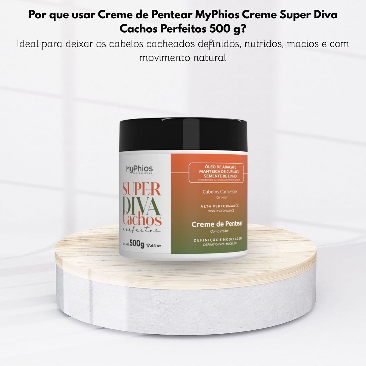 Creme de Pentear MyPhios Creme Super Diva Cachos Perfeitos 500 g para Cabelo Cacheado