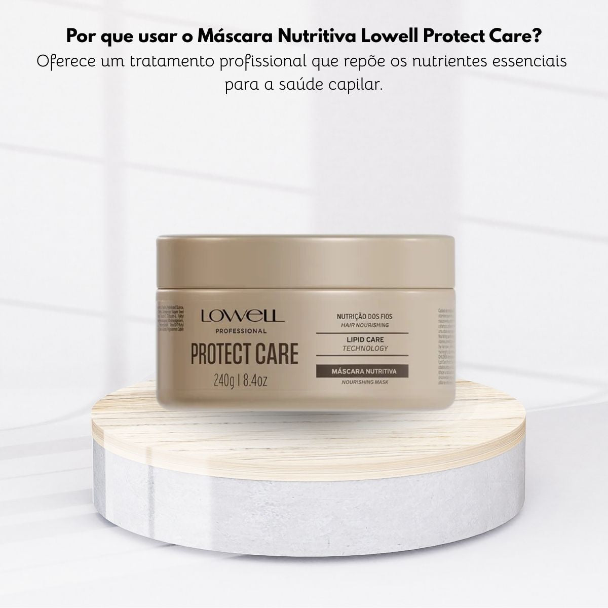 Máscara Lowell Protect Care Máscara de Nutrição dos Fios 240 ml