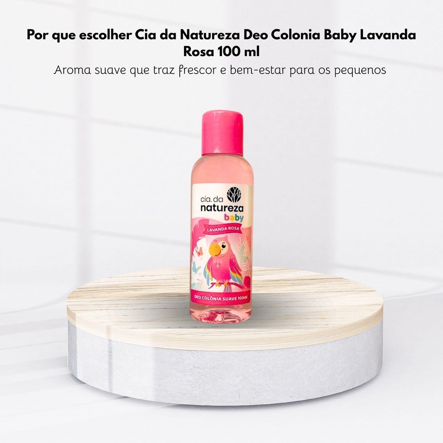 Cia da Natureza Deo Colonia Baby Lavanda Rosa 100 ml