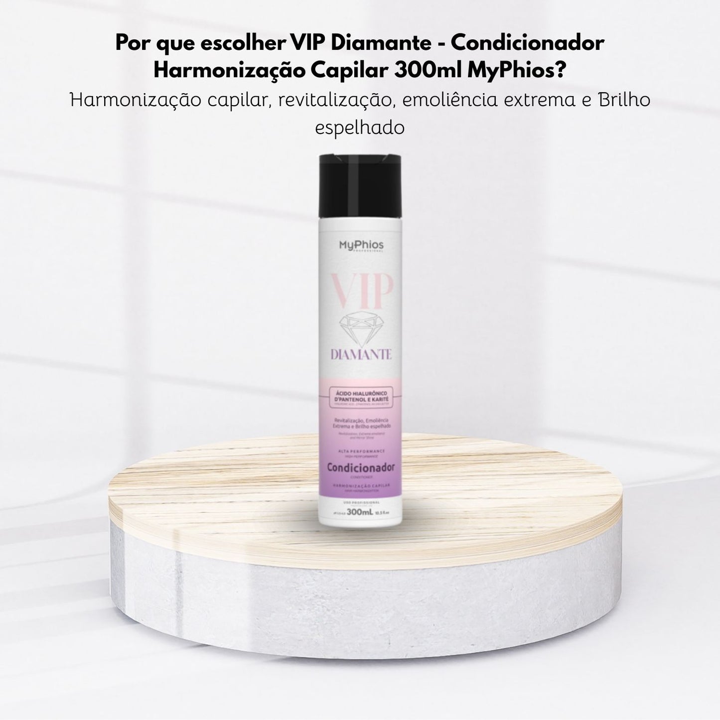 Condicionador MyPhios VIP Diamante Hidratação Brilho Intenso 300 ml